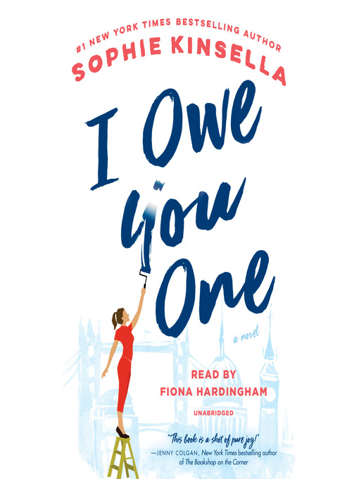 Title details for I Owe You One by Sophie Kinsella - Available